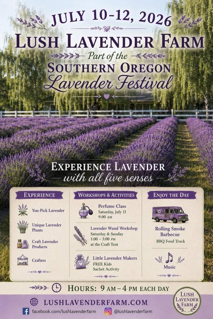 Southern oregon lavender festival July 10-12